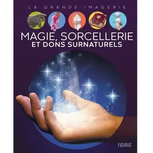 Fleurus Magie, sorcellerie et dons surnaturels pas cher
