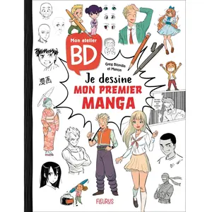 Fleurus Mon atelier BD - Je dessine mon premier manga pas cher