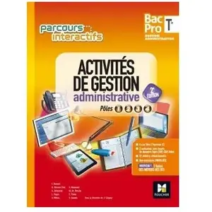 Foucher Activités De Gestion Administrative Tle Bac Pro Gestion Administration - Pôles 1, 2, 3, 4 pas cher