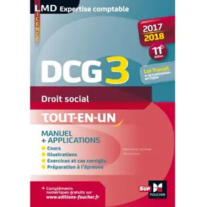 Foucher Droit Social Dcg 3 - Manuel & Applications - Cours, Exercices, Qcm, Méthodologie pas cher