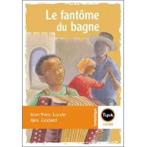 Magnard Le fantôme du bagne pas cher