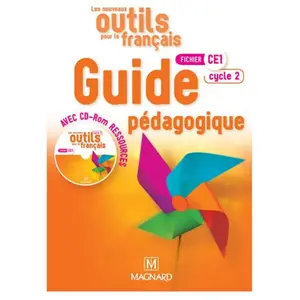 Magnard Les Nouveaux Outils Pour Le Français Fichier Ce1 - Guide Pédagogique (1 Cd-Rom) pas cher