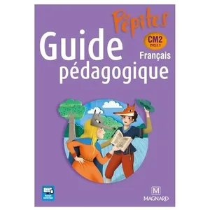 Magnard Français Cm2 Pépites - Guide Pédagogique pas cher