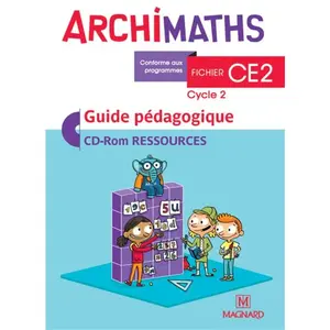 Magnard Archimaths Ce2 Cycle 2 - Guide Pédagogique (1 Cd-Rom) pas cher
