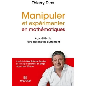 Magnard Manipuler et expérimenter en mathématiques (Nouvelle édition 2... pas cher