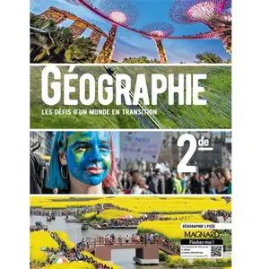 Magnard Géographie 2de - Les Défis D'un Monde En Transition pas cher