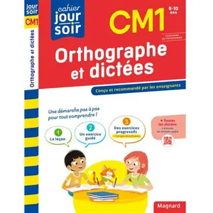 Magnard Orthographe et dictées CM1: Conçu et recommandé par les enseignants pas cher