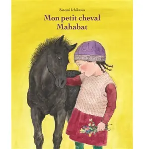Ecole Des Loisirs Mon petit cheval mahabat pas cher