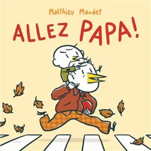 Ecole Des Loisirs Allez, Papa ! pas cher