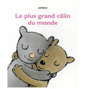 Ecole Des Loisirs Le plus grand câlin du monde pas cher