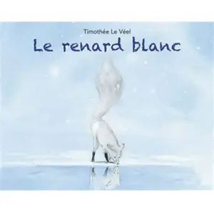 Le renard blanc pas cher