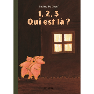 Pastel-Ecole Des Loisirs 1, 2, 3 Qui est là ?