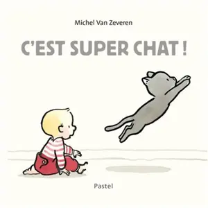 Pastel-Ecole Des Loisirs C'est super chat ! pas cher