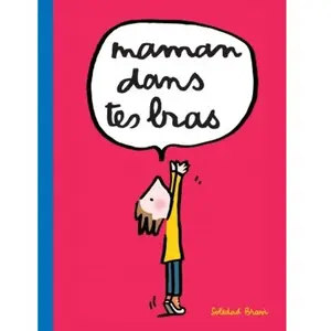 Comparateur de prix : Ecole Des Loisirs Maman dans tes bras