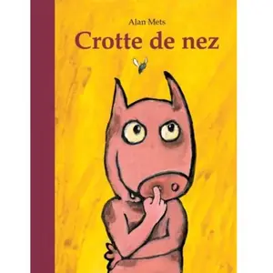 Ecole Des Loisirs Crotte de nez pas cher