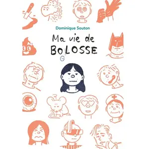 Ecole Des Loisirs Ma vie de bolosse pas cher
