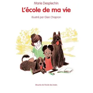 L'Ecole des Loisirs L'école de ma vie: Roman pas cher