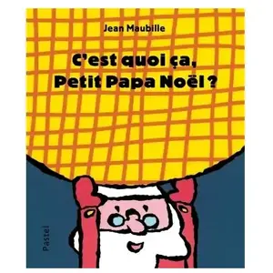 C'est quoi ça, Petit Papa Noël ? pas cher