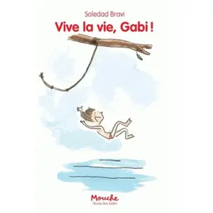 Ecole Des Loisirs Vive la vie, Gabi ! pas cher