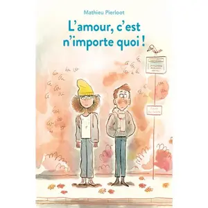 Ecole Des Loisirs L'amour, c'est n'importe quoi ! pas cher