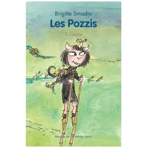 Les Pozzis Tome 3 - Léonce pas cher