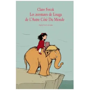 Les Aventures De Louga De L'autre Côté Du Monde