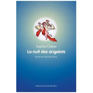 La Nuit Des Angelots