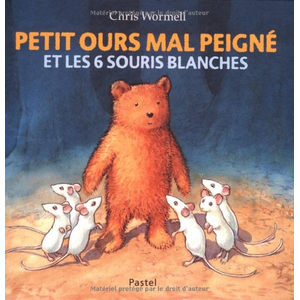 Petit Ours Mal Peigné Et Les 6 Souris Blanches pas cher