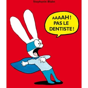 TASCHEN Simon - Aaaah ! Pas Le Dentiste ! pas cher