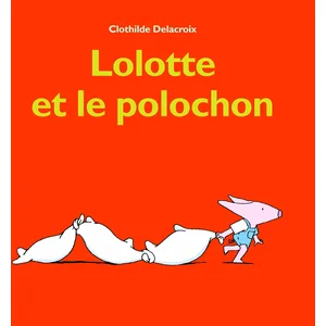 TASCHEN Lolotte Et Le Polochon pas cher