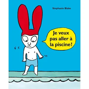 L'Ecole des Loisirs Simon - Je Veux Pas Aller À La Piscine ! pas cher