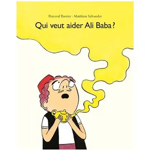 L'Ecole des Loisirs Qui Veut Aider Ali Baba ? pas cher