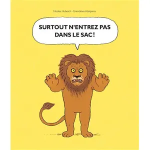 Surtout N'entrez Pas Dans Le Sac pas cher