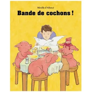Bande De Cochons ! pas cher