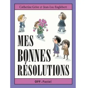 Pastel-Ecole Des Loisirs Mes Bonnes Résolutions pas cher