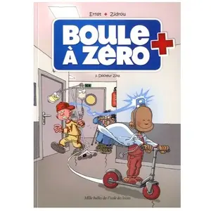 Boule À Zéro - Tome 3 - Docteur Zita pas cher