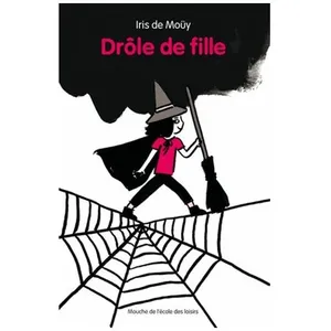 Livres enfant : Drôle De Fille pas cher