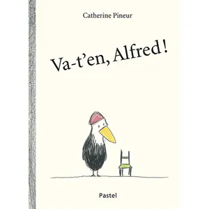 L'Ecole des Loisirs Alfred - Va-T'en Alfred ! pas cher