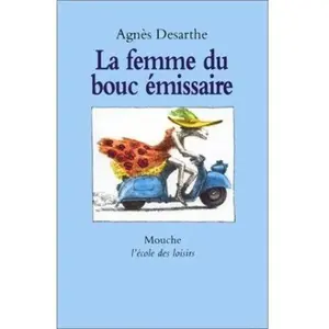 Ecole Des Loisirs La Femme Du Bouc Émissaire pas cher