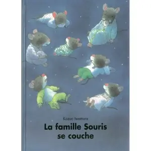 Ecole Des Loisirs La famille souris se couche pas cher