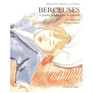 Berceuses Et Paroles Pour Appeler Le Sommeil