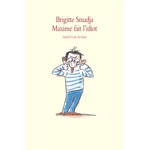 Maxime Fait L'idiot pas cher