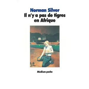 Ecole Des Loisirs Il n'y a pas de tigres en Afrique pas cher