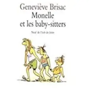 Ecole Des Loisirs Monelle et les baby-sitters pas cher