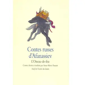 Ecole Des Loisirs Contes Russes D'afanassiev - L'oiseau-De-Feu pas cher
