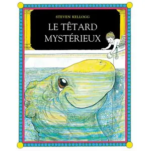 Ecole Des Loisirs Le têtard mystérieux pas cher