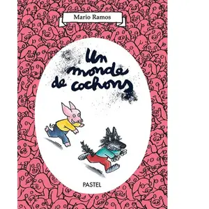 L'Ecole des Loisirs Un monde de cochons pas cher