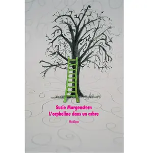 Ecole Des Loisirs L'orpheline dans un arbre pas cher