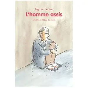 Ecole Des Loisirs L'homme assis pas cher