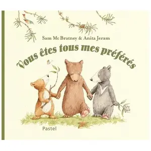 Pastel-Ecole Des Loisirs Vous êtes tous mes préférés pas cher